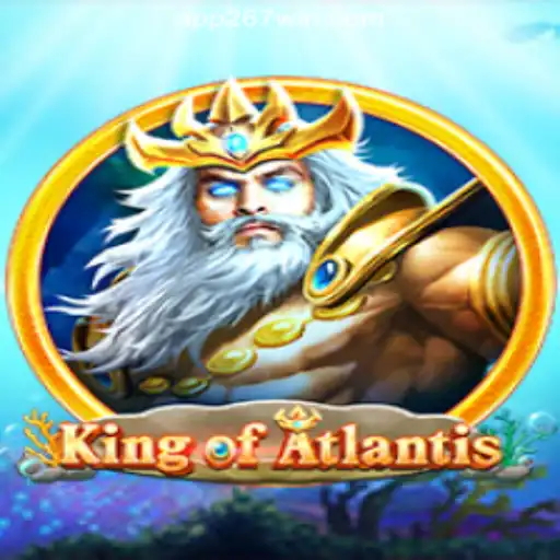 KingofAtlantis: Dive into the Adventure of Atlantis with 267Win.com Oficial Slots Brasil #1