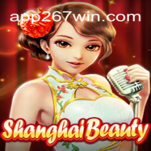 Exploring ShanghaiBeauty: A Deep Dive into 267Win.com Oficial Slots Brasil #1